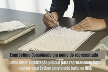 Empréstimo Consignado Em Nome Do Representado