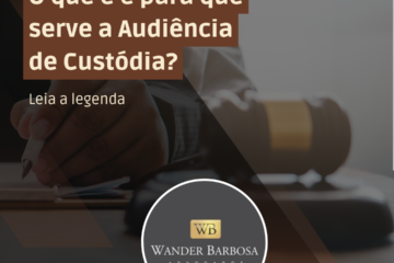 Audiência de Custódia
